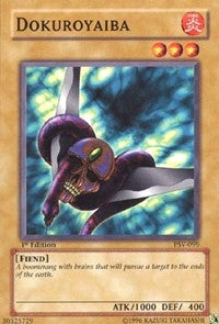 Image for Dokuroyaiba (Pharaoh's Servant) (PSV-099) - YuGiOh
