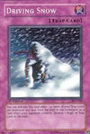 Image for Driving Snow (Pharaoh's Servant) (PSV-018) - YuGiOh