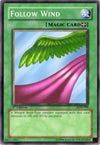 Image for Follow Wind (The Legend of Blue Eyes White Dragon) (LOB-098) - YuGiOh