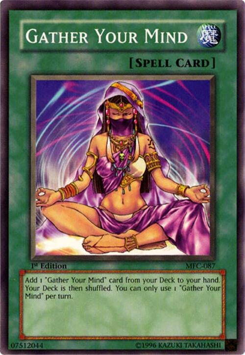 Image for Gather Your Mind (Magician's Force) (MFC-087) - YuGiOh