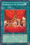 Image for Offerings to the Doomed (Labyrinth of Nightmare) (LON-051) - YuGiOh