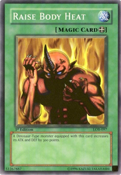 Image for Raise Body Heat (The Legend of Blue Eyes White Dragon) (LOB-097) - YuGiOh