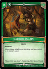 Image for Narrow Escape (Echoes of Hokken) (76/136 8EOH) - Argent Saga TCG