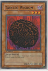 Image for Tainted Wisdom (Metal Raiders) (MRD-081) - YuGiOh