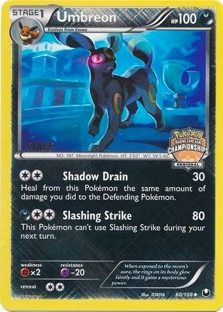 Image for Umbreon - 60/108 (Regional Championships) [Staff] (League & Championship Cards) (060/108) - Pokemon