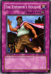 Image for The Emperor's Holiday (Labyrinth of Nightmare) (LON-087) - YuGiOh