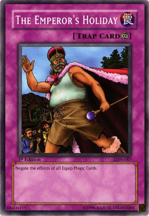 Image for The Emperor's Holiday (Labyrinth of Nightmare) (LON-087) - YuGiOh