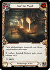 Image for Pour the Mold (Blue) (Arcane Rising) (ARC016) - Flesh and Blood TCG