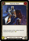 Image for Push the Point (Yellow) (Arcane Rising) (ARC189) - Flesh and Blood TCG