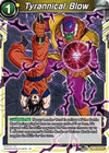 Image for Tyrannical Blow (Draft Box 06 - Giant Force) (DB3-101) - Dragon Ball Super: Masters