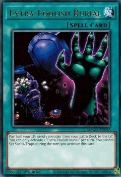 Image for Extra-Foolish Burial (Maximum Gold) (MAGO-EN055) - YuGiOh