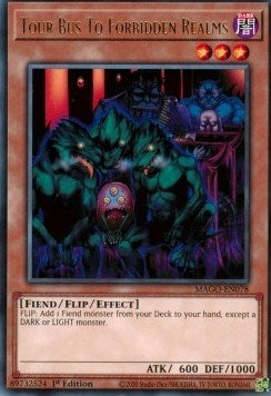 Image for Tour Bus To Forbidden Realms (Maximum Gold) (MAGO-EN078) - YuGiOh