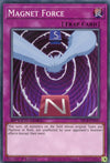 Image for Magnet Force (Speed Duel: Battle City Box) (SBCB-EN040) - YuGiOh