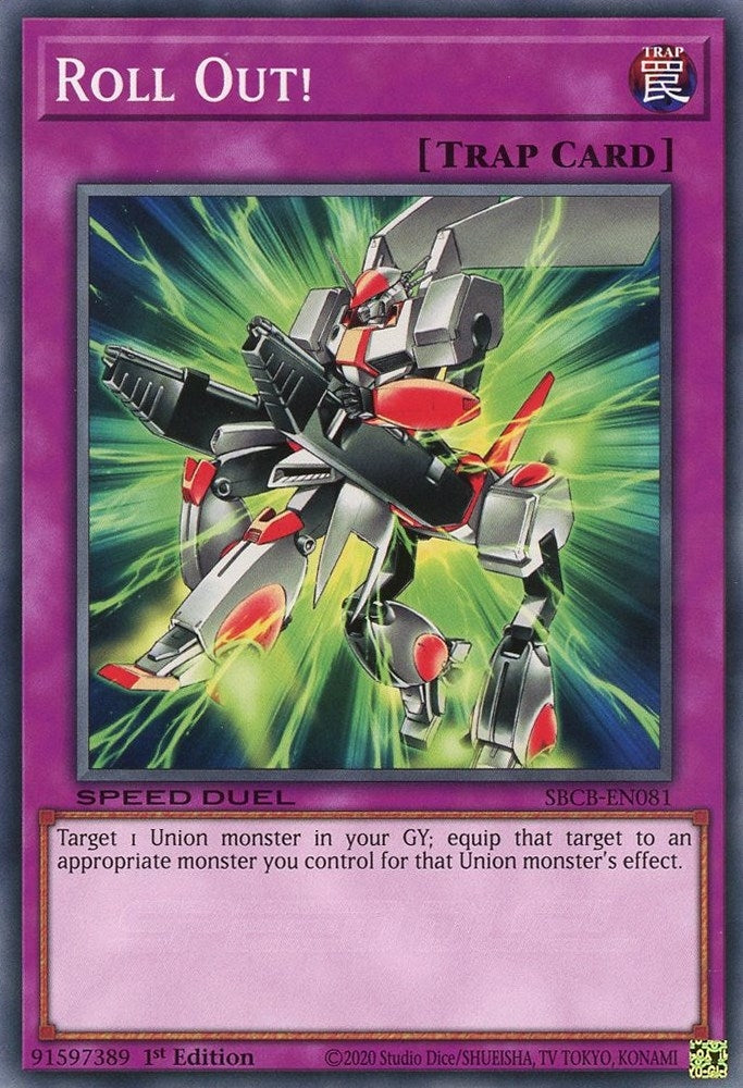 Image for Roll Out! (Speed Duel: Battle City Box) (SBCB-EN081) - YuGiOh