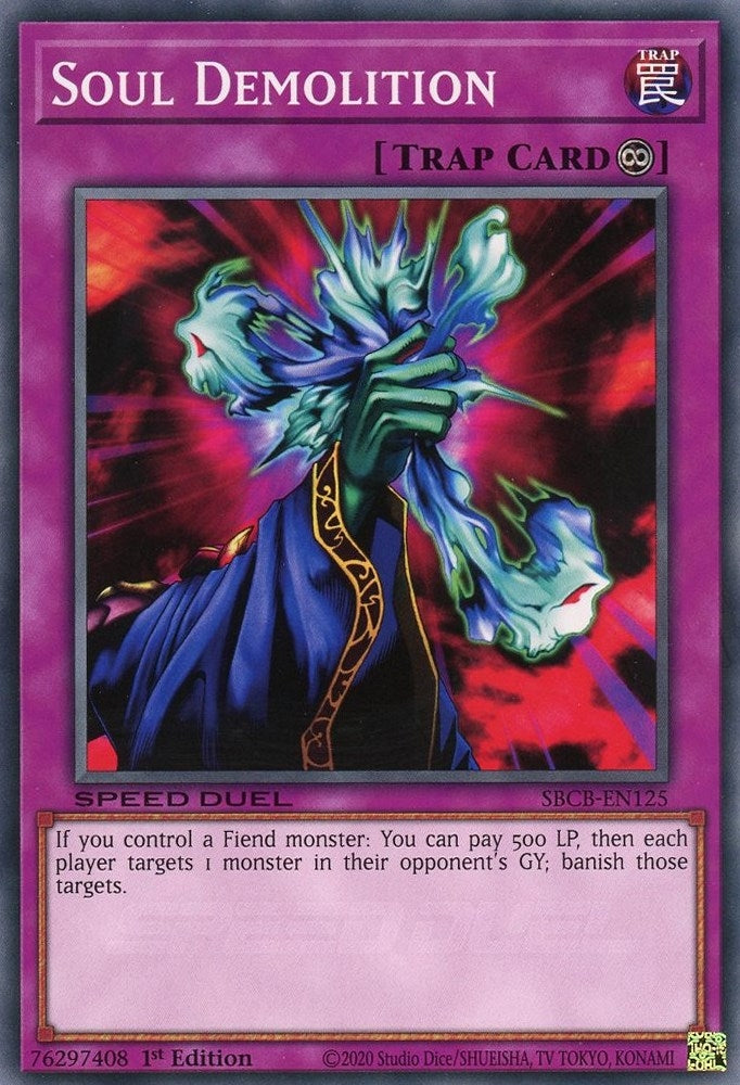 Image for Soul Demolition (Speed Duel: Battle City Box) (SBCB-EN125) - YuGiOh