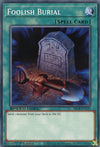 Image for Foolish Burial (Speed Duel: Battle City Box) (SBCB-EN139) - YuGiOh