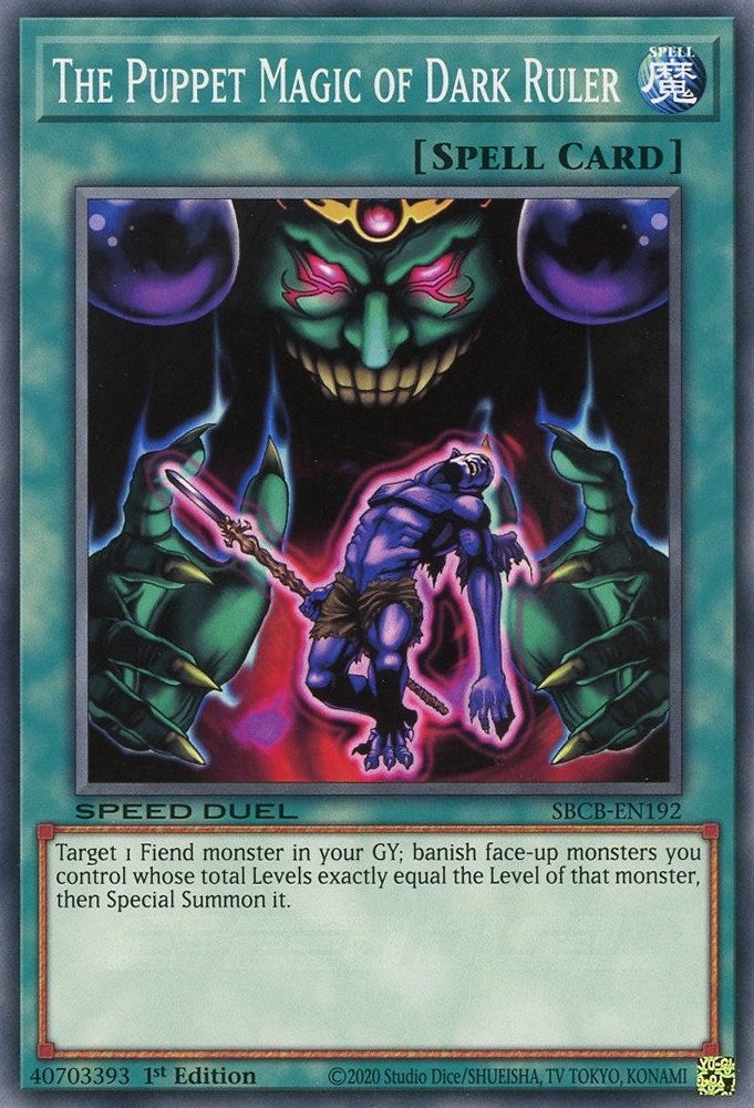 Image for The Puppet Magic of Dark Ruler (Speed Duel: Battle City Box) (SBCB-EN192) - YuGiOh