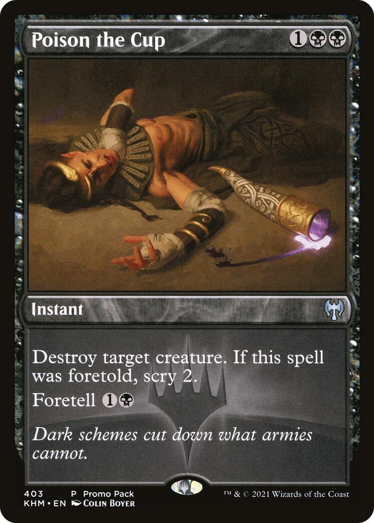Image for Poison the Cup (Promo Pack: Kaldheim) (403) - Magic: The Gathering