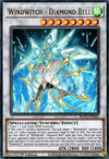 Image for Windwitch - Diamond Bell (Blazing Vortex) (BLVO-EN043) - YuGiOh