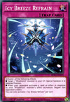 Image for Icy Breeze Refrain (Blazing Vortex) (BLVO-EN072) - YuGiOh