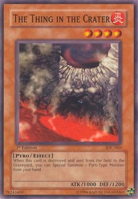 Image for The Thing in the Crater (Invasion of Chaos) (IOC-063) - YuGiOh