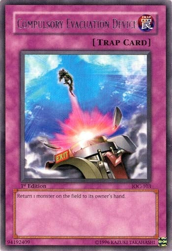 Image for Compulsory Evacuation Device (Invasion of Chaos) (IOC-103) - YuGiOh