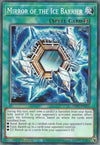 Image for Mirror of the Ice Barrier (Structure Deck: Freezing Chains) (SDFC-EN031) - YuGiOh