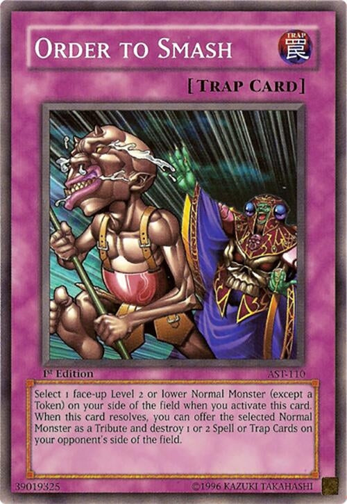 Image for Order to Smash (Ancient Sanctuary) (AST-110) - YuGiOh