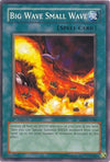 Image for Big Wave Small Wave (Soul of the Duelist) (SOD-EN046) - YuGiOh