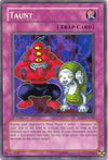 Image for Taunt (Soul of the Duelist) (SOD-EN049) - YuGiOh