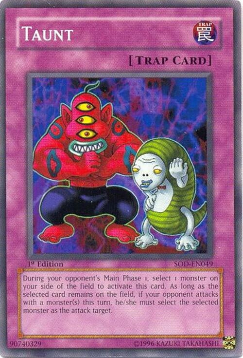 Image for Taunt (Soul of the Duelist) (SOD-EN049) - YuGiOh