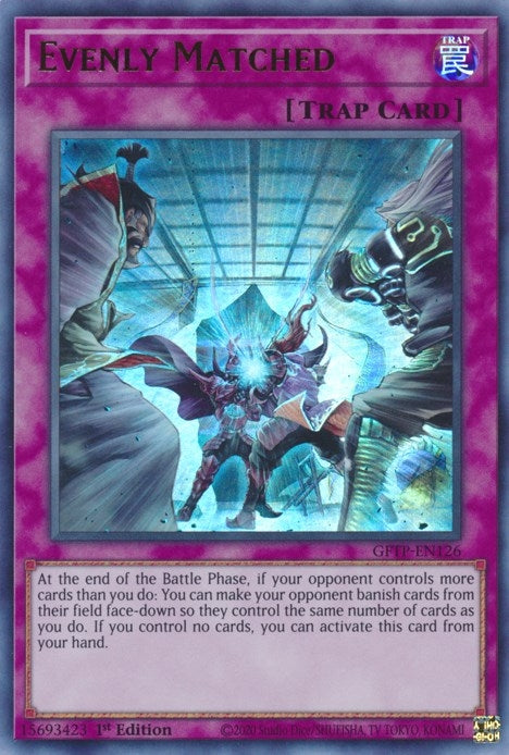 Image for Evenly Matched (Ghosts From the Past) (GFTP-EN126) - YuGiOh