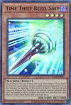 Image for Time Thief Bezel Ship (Ghosts From the Past) (GFTP-EN061) - YuGiOh