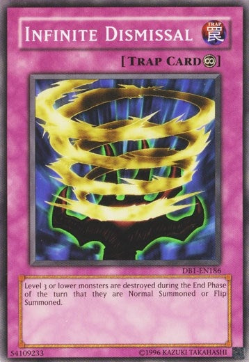 Image for Infinite Dismissal (Dark Beginning 1) (DB1-EN186) - YuGiOh