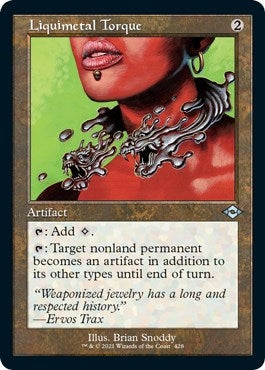 Image for Liquimetal Torque (Retro Frame) (Foil Etched) (Modern Horizons 2) (428) - Magic: The Gathering