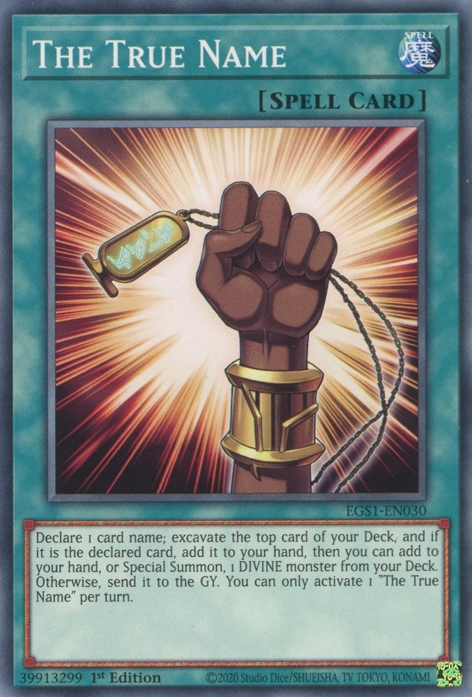 Image for The True Name (Egyptian God Deck: Slifer the Sky Dragon) (EGS1-EN030) - YuGiOh