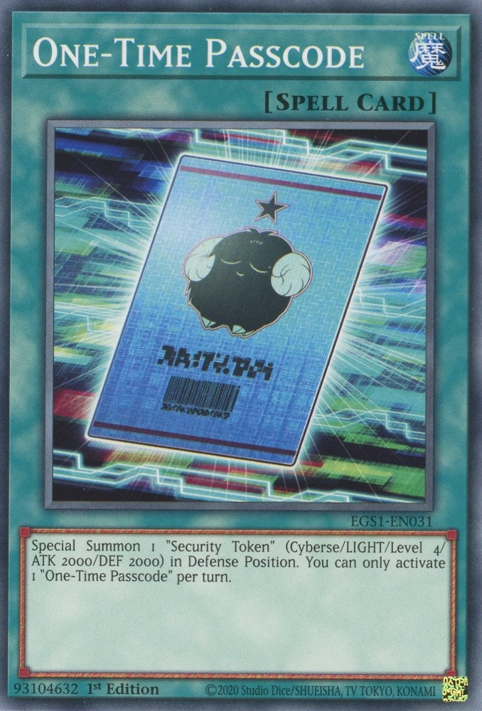 Image for One-Time Passcode (Egyptian God Deck: Slifer the Sky Dragon) (EGS1-EN031) - YuGiOh