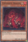 Image for Unmasked Dragon (Egyptian God Deck: Obelisk the Tormentor) (EGO1-EN016) - YuGiOh