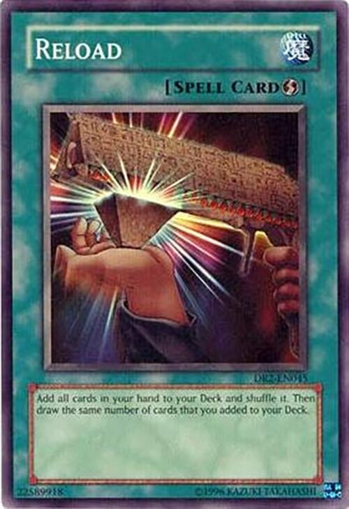 Image for Reload (Dark Revelation Volume 2) (DR2-EN045) - YuGiOh
