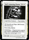 Image for Ruff, Underdog Champ (No PW Symbol) (Mystery Booster: Convention Edition Exclusives) - Magic: The Gathering