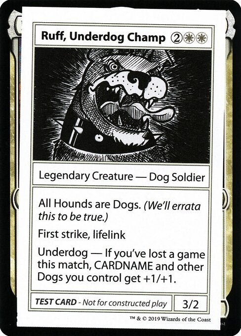 Image for Ruff, Underdog Champ (No PW Symbol) (Mystery Booster: Convention Edition Exclusives) - Magic: The Gathering