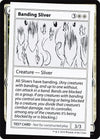 Image for Banding Sliver (No PW Symbol) (Mystery Booster: Convention Edition Exclusives) - Magic: The Gathering