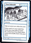 Image for Time Sidewalk (No PW Symbol) (Mystery Booster: Convention Edition Exclusives) - Magic: The Gathering