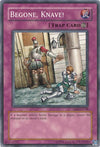 Image for Begone, Knave! (Dark Revelation Volume 2) (DR2-EN108) - YuGiOh