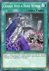 Image for Charge Into a Dark World (2021 Tin of Ancient Battles) (MP21-EN206) - YuGiOh