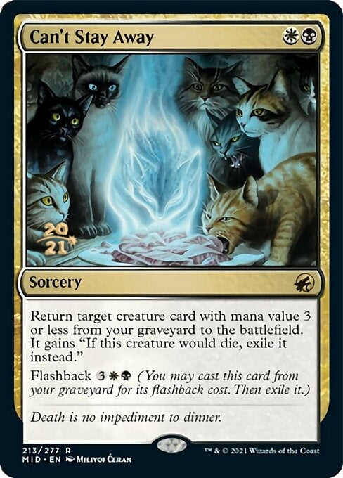 Image for Can't Stay Away (Prerelease Cards) (213) - Magic: The Gathering