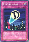 Image for Destiny Signal (Enemy of Justice) (EOJ-EN052) - YuGiOh