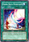 Image for Ojama Delta Hurricane!! (Duelist Pack 2: Chazz Princeton) (DP2-EN018) - YuGiOh