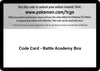 Image for Code Card - Battle Academy Box - Pokemon