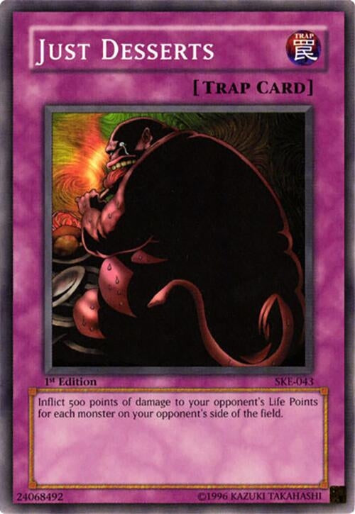 Image for Just Desserts (Starter Deck: Kaiba Evolution) (SKE-043) - YuGiOh